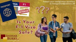 Image with gold faded background of a school campus. In the foreground there's an image of 3 students walking next to each other in a campus. There's also the words "Is your F-1 Visa Safe?" question printed in the foreground.