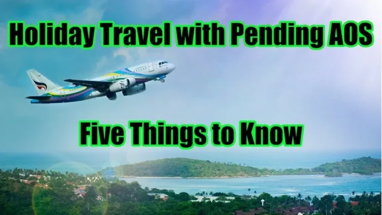 5 tips for holiday travel with pending adjustment of status