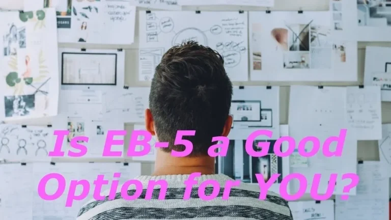 is eb 5 a good option for you