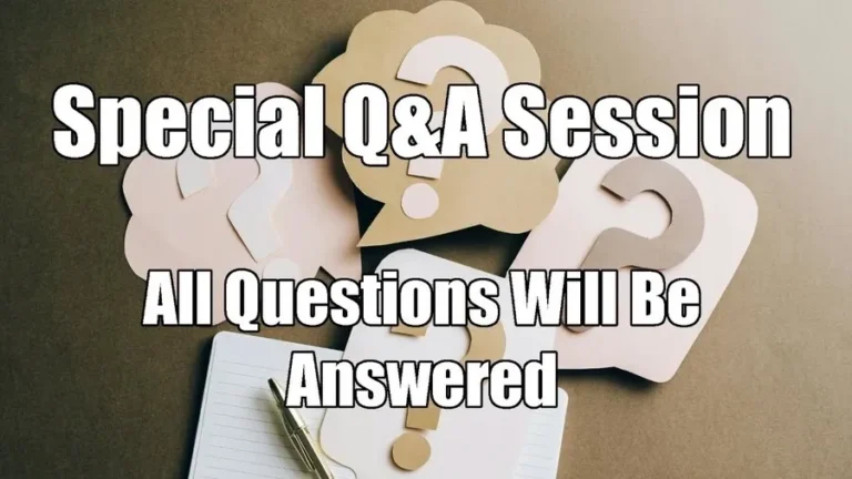 special q a session all questions will be answered
