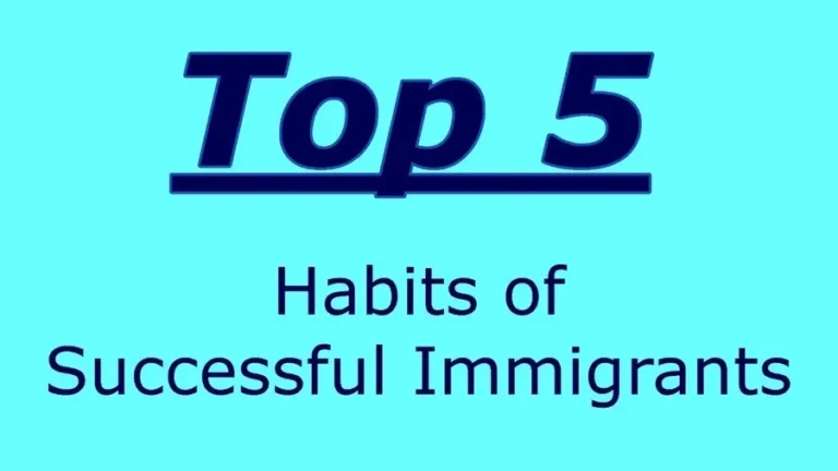 top 5 habits of successful immigrants