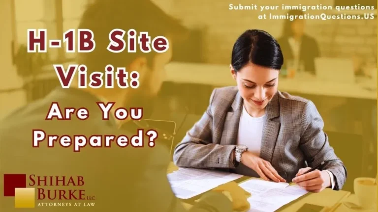 update on h 1b site visitation