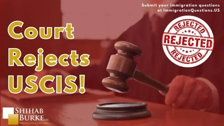 This is a video cover image for the Federal Court Rejects USCIS’s EB-1A Final Merits Determination video. The video cover image partially represents some areas of service provided by Shihab Burke LLC Immigration Lawyers.