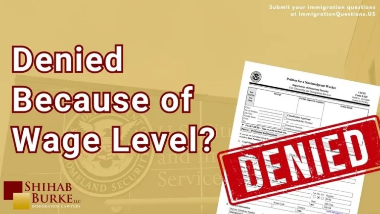 uscis increasing scrutiny on h 1b wage levels